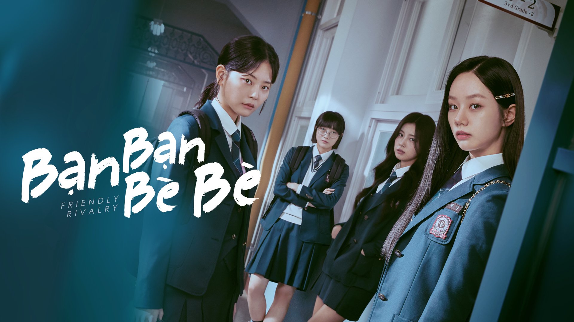 Bạn Bạn Bè Bè – Friendly Rivalry